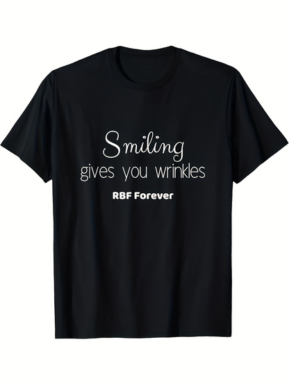 Men's Graphic T-Shirt Smiling Gives You Wrinkles RBF Forever Playful Minimalist Typography Shirt