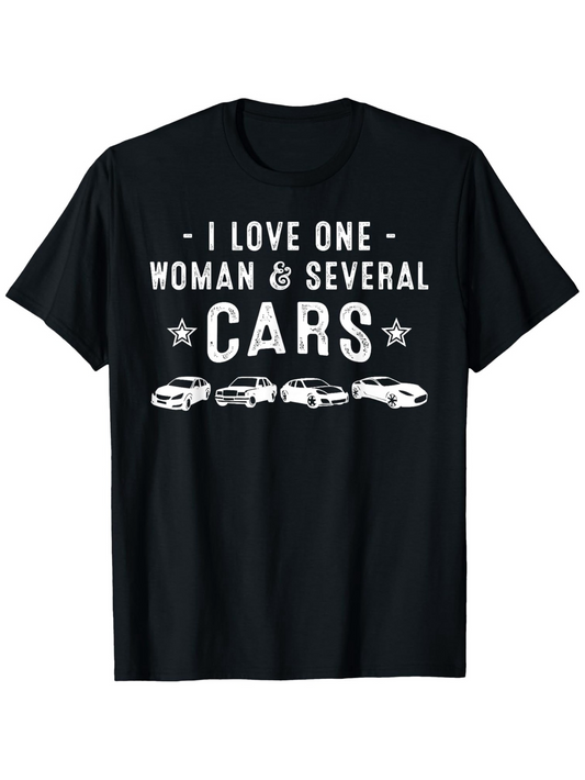 Men's Graphic T-Shirt I Love One Woman And Several Cars With Four Sporty Models Displayed Under Bold Letters