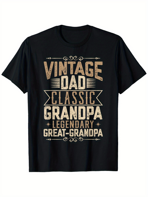 Men's Graphic T-Shirt Vintage Dad Classic Grandpa Legendary Great Grandpa Typography Shirt