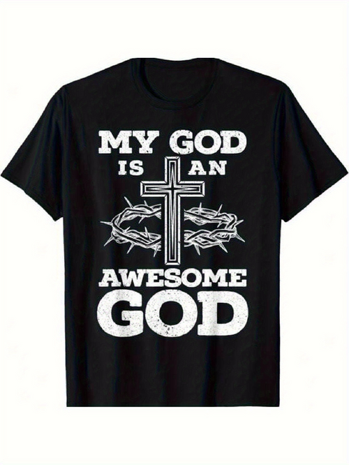 Men's Graphic T-Shirt My God Is An Awesome God With Cross And Crown Of Thorns Design