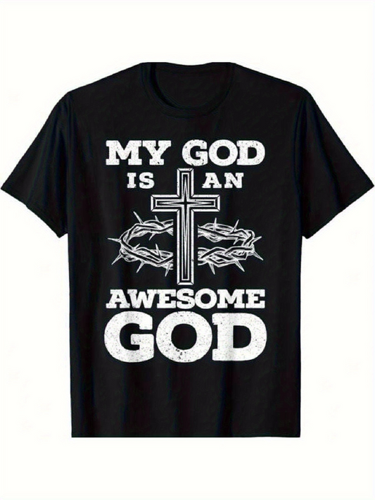 Men's Graphic T-Shirt My God Is An Awesome God With Cross And Crown Of Thorns Design