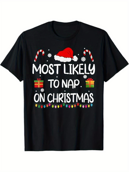 Men's Graphic T-Shirt Most Likely To Nap On Christmas With Candy Canes Santa Hat And Presents Shirt