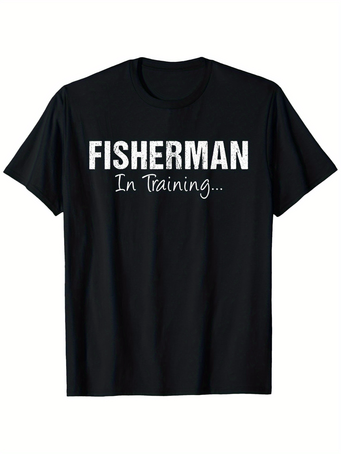 Men's Graphic T-Shirt Fisherman In Training Bold Text On Simple Black T Shirt