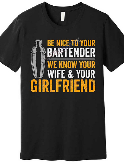Men's Graphic T-Shirt Be Nice To Your Bartender With Cocktail Shaker Among Bold Contrasting Typography