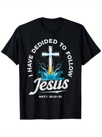 Men's Graphic T-Shirt I Have Decided To Follow Glowing Blue Water With Bright White Cross