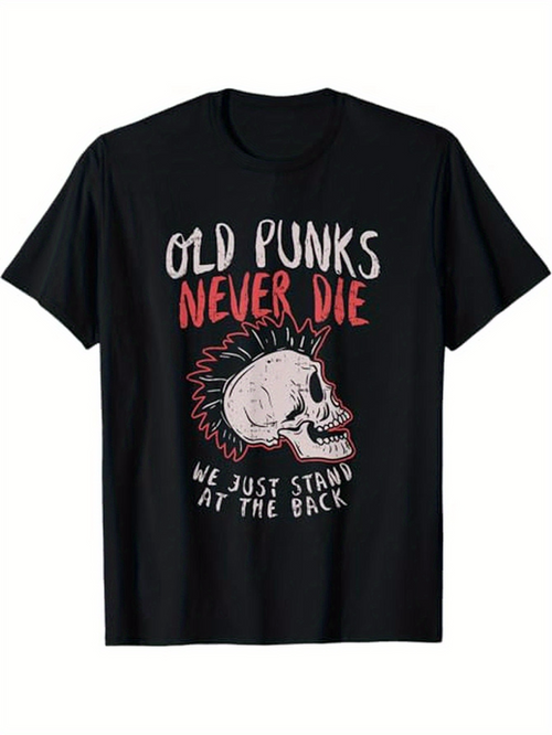 Men's Graphic T-Shirt Old Punks Never Die With Grunge Skull Mohawk And Bold Lettering Skull