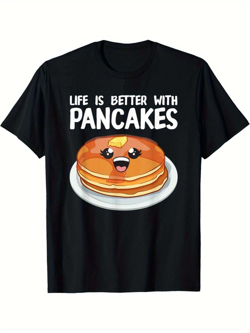 Men's Graphic T-Shirt Life Is Better With Pancakes Happy Smiling Buttered Stack On Plate Pancake