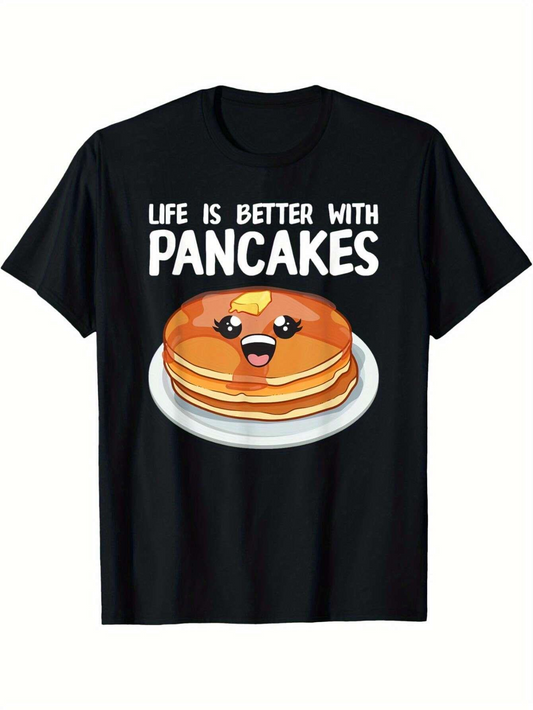 Men's Graphic T-Shirt Life Is Better With Pancakes Happy Smiling Buttered Stack On Plate Pancake
