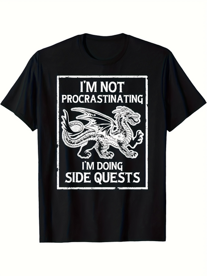 Men's Graphic T-Shirt Im Not Procrastinating Im Doing Side Quests With Hand Drawn Fantasy Style Dragon
