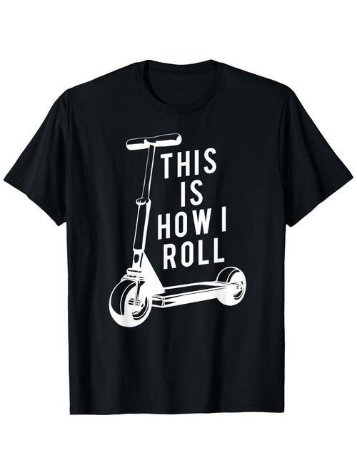 Men's Graphic T-Shirt This Is How I Roll With Classic Scooter In Modern Minimal Design Scooter