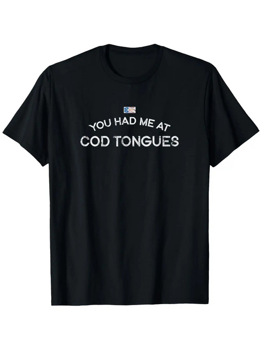 Men's Graphic T-Shirt You Had Me At Cod Tongues Playful Lettering On Black T Shirt