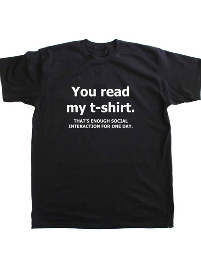 Men's Graphic T-Shirt You Read My Tshirt Social Interaction Day Statement Black Tshirt