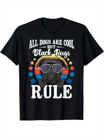 Men's Graphic T-Shirt All Dogs Are Cool But Black Pugs Rule Retro Glasses Stars Black Pug