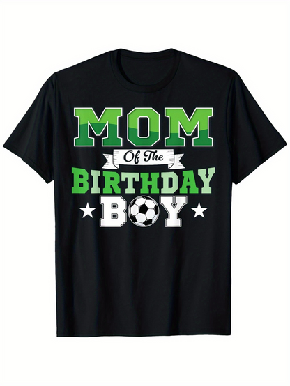 Men's Graphic T-Shirt Mom Of The Birthday Boy Green And White Bold Block Letters With Soccer Ball