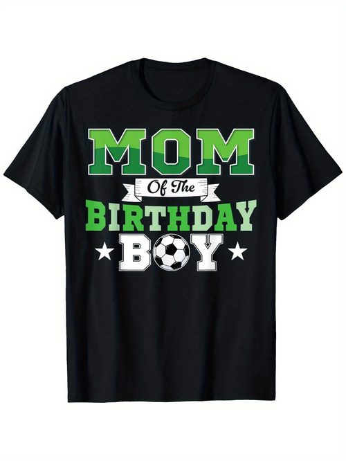 Men's Graphic T-Shirt Mom Of The Birthday Boy Green And White Bold Block Letters With Soccer Ball