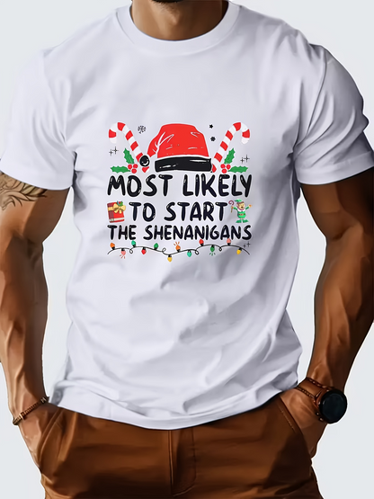 Men's Graphic T-Shirt Most Likely To Start The Shenanigans With Christmas Candy And Santa Hat