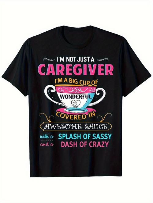 Men's Graphic T-Shirt Not Just A Caregiver With Colorful Lettering And Coffee Cup Illustration