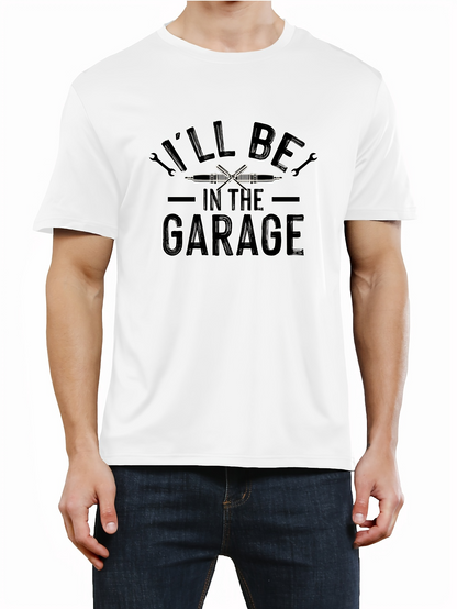 Men's Graphic T-Shirt Ill Be In The Garage With Bold Tools And Simple Icons T Shirt
