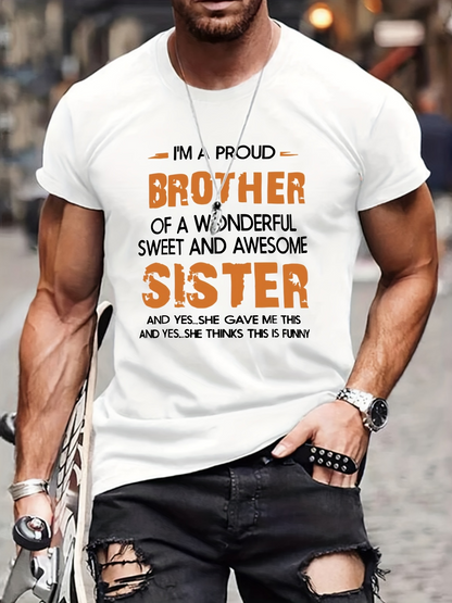 Men's Graphic T-Shirt Proud Brother With Compliment Words And Playful Sister
