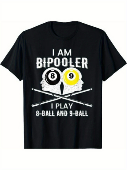 Men's Graphic T-Shirt I Am Bipooler Billiard Cues And Pool Balls Tee