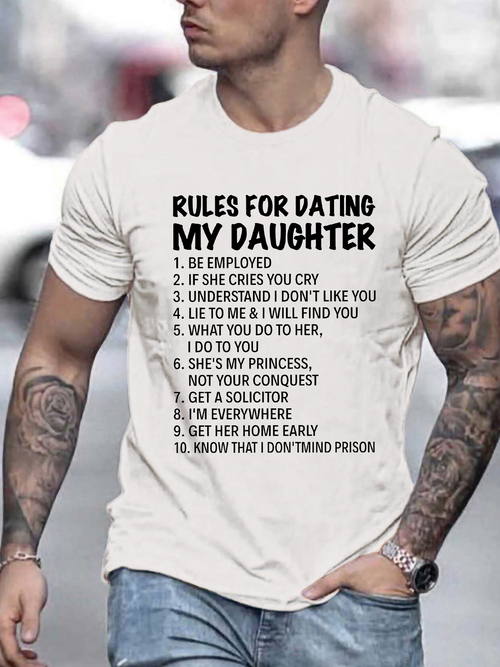 Men's Graphic T-Shirt Rules For Dating My Daughter Funny Warning List White Shirt