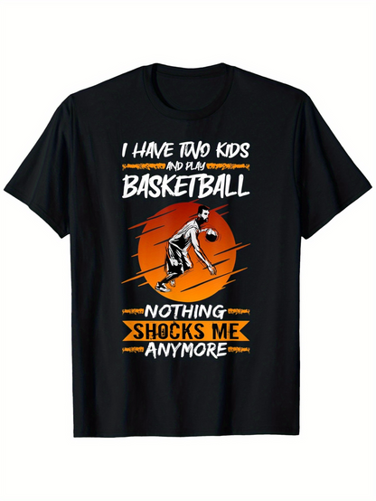 Men's Graphic T-Shirt I Have Two Kids Bold Text With Orange Basketball And Athletic Player Graphic T Shirt