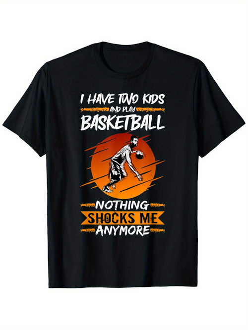 Men's Graphic T-Shirt I Have Two Kids Bold Text With Orange Basketball And Athletic Player Graphic T Shirt