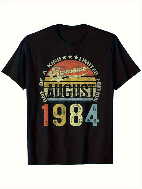 Men's Graphic T-Shirt Awesome One Of A Kind Limited Edition August 1984 Vintage Sunset T Shirt Print