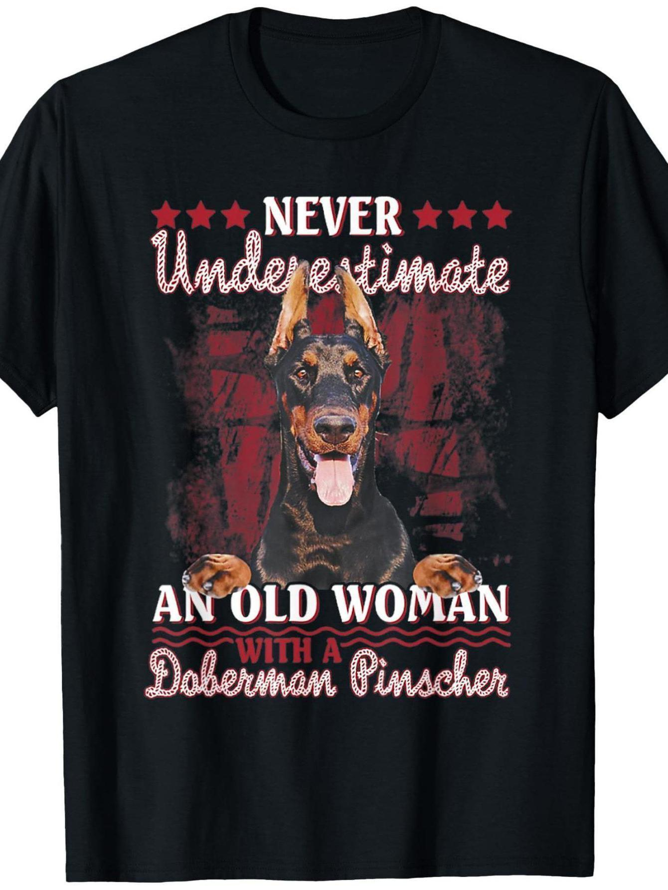 Men's Graphic T-Shirt Never Underestimate An Old Woman With Loyal Doberman Pinscher Dog