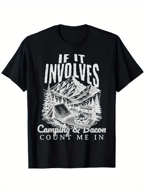 Men's Graphic T-Shirt If It Involves Camping And Bacon Count Me In Forest Cabin Tent