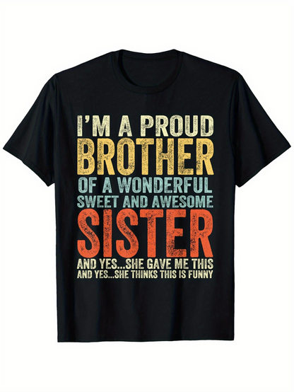 Men's Graphic T-Shirt Proud Brother With Wonderful Textured Graphic Design Sister