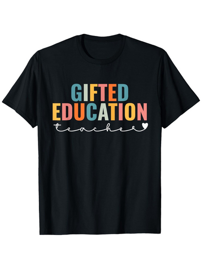 Men's Graphic T-Shirt Gifted Education Teacher Colorful Block Letters On Black Shirt