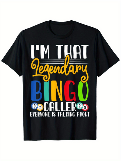Men's Graphic T-Shirt Im That Legendary Bingo Caller Everyone Is Talking About With Colorful Game Balls Design Bingo