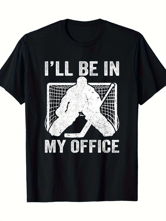 Men's Graphic T-Shirt Ill Be In My Office Hockey Goalie Silhouette With Net Background