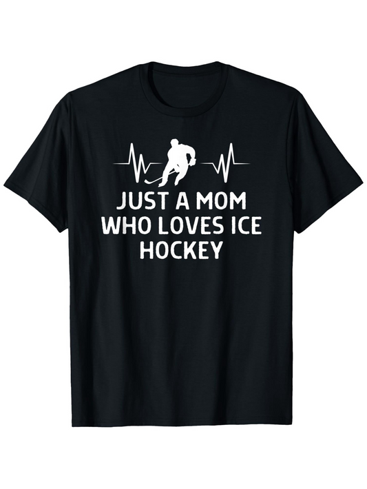 Men's Graphic T-Shirt Just A Mom Who Loves Ice Hockey Player Silhouette With Heartbeat Graphic