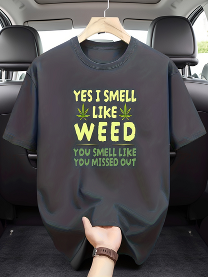 Men's Graphic T-Shirt Yes I Smell Like Weed Green Leaves With Typography Black T Shirt