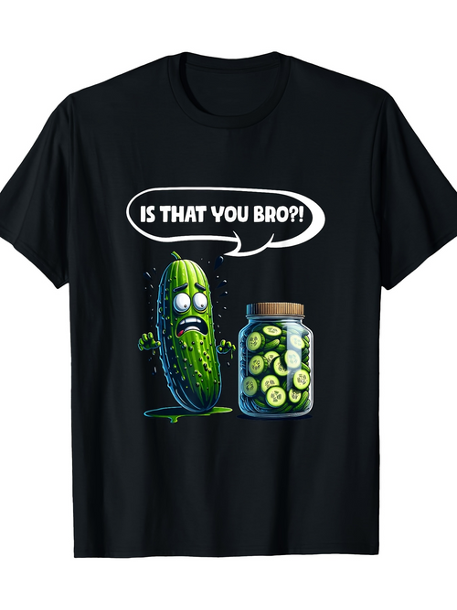 Men's Graphic T-Shirt Is That You Bro Humorous Cartoon Pickle And Cucumber Jar