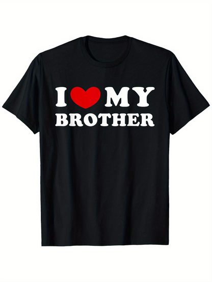 Men's Graphic T-Shirt I Love My Brother Bold Slogan With Red Heart On Solid Black Shirt