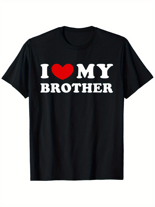 Men's Graphic T-Shirt I Love My Brother Bold Slogan With Red Heart On Solid Black Shirt