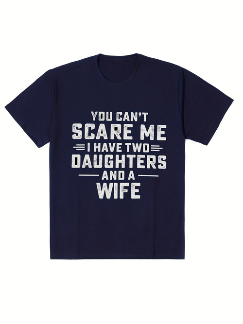 Men's Graphic T-Shirt You Cant Scare Me Bold Statement White Print On Navy Shirt