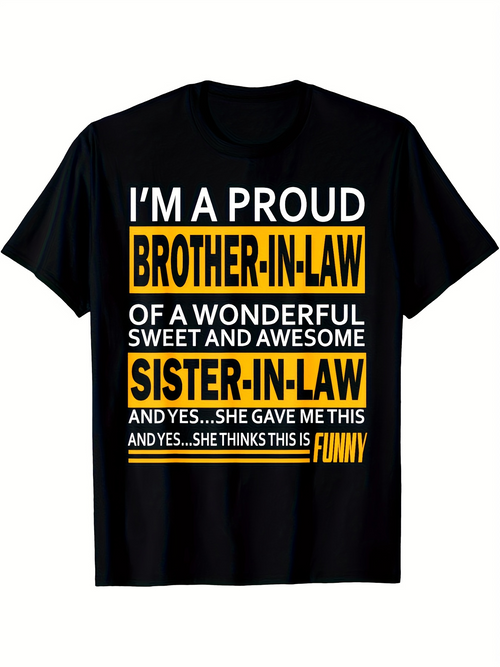 Men's Graphic T-Shirt Proud Statement Bright Yellow Funny Quote Brother In Law T Shirt