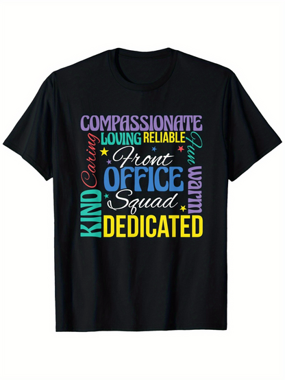 Men's Graphic T-Shirt Compassionate Reliable Loving Words With Dedicated Office Squad Shirt