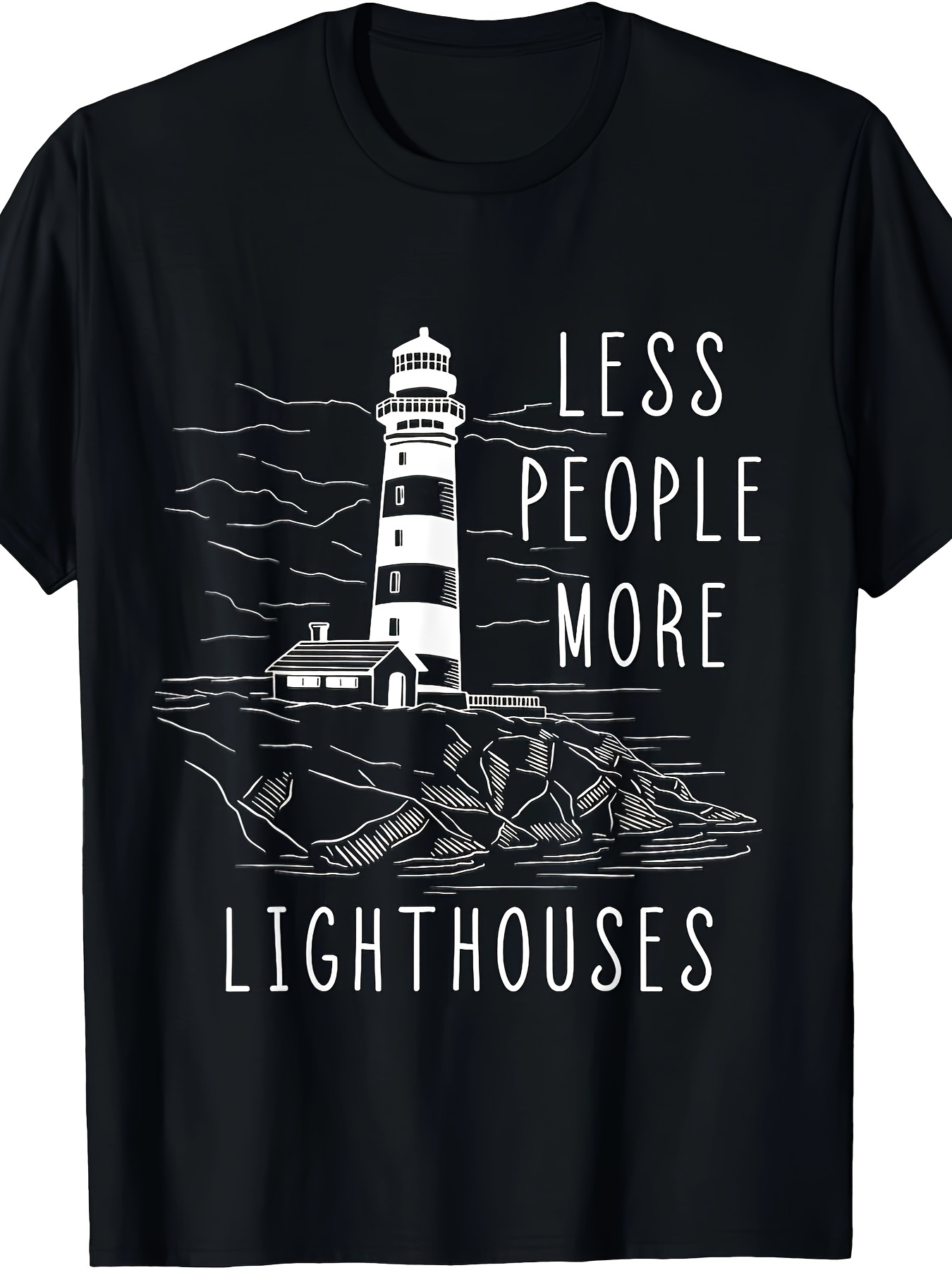 Men's Graphic T-Shirt Less People More Lighthouses With Dramatic Skies And Coastal Ocean Cliffs Lighthouse