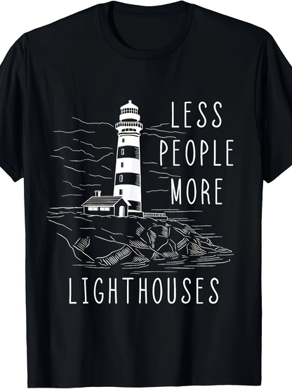 Men's Graphic T-Shirt Less People More Lighthouses With Dramatic Skies And Coastal Ocean Cliffs Lighthouse