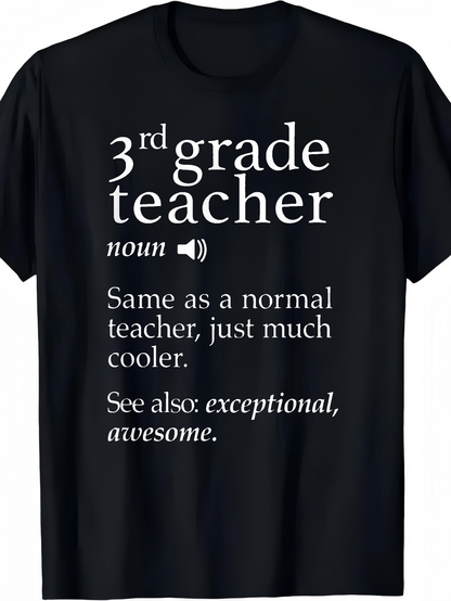 Men's Graphic T-Shirt 3rd Grade Teacher Definition Cool Exceptional Teacher Shirt
