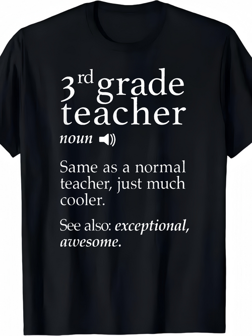 Men's Graphic T-Shirt 3rd Grade Teacher Definition Cool Exceptional Teacher Shirt