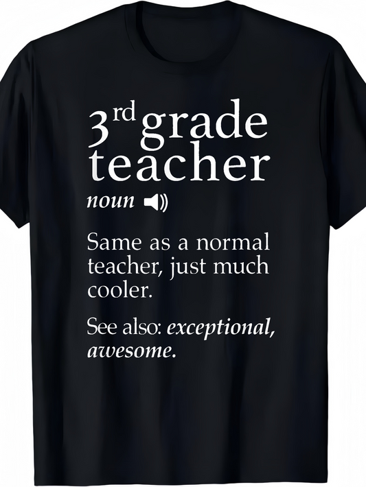 Men's Graphic T-Shirt 3rd Grade Teacher Definition Cool Exceptional Teacher Shirt