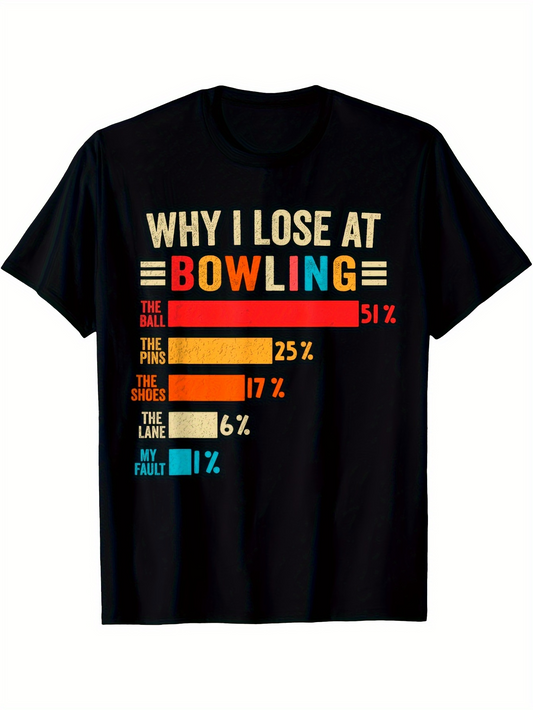 Men's Graphic T-Shirt Why I Lose At Bowling Funny Colorful Graph With Percentage Numbers Bowling