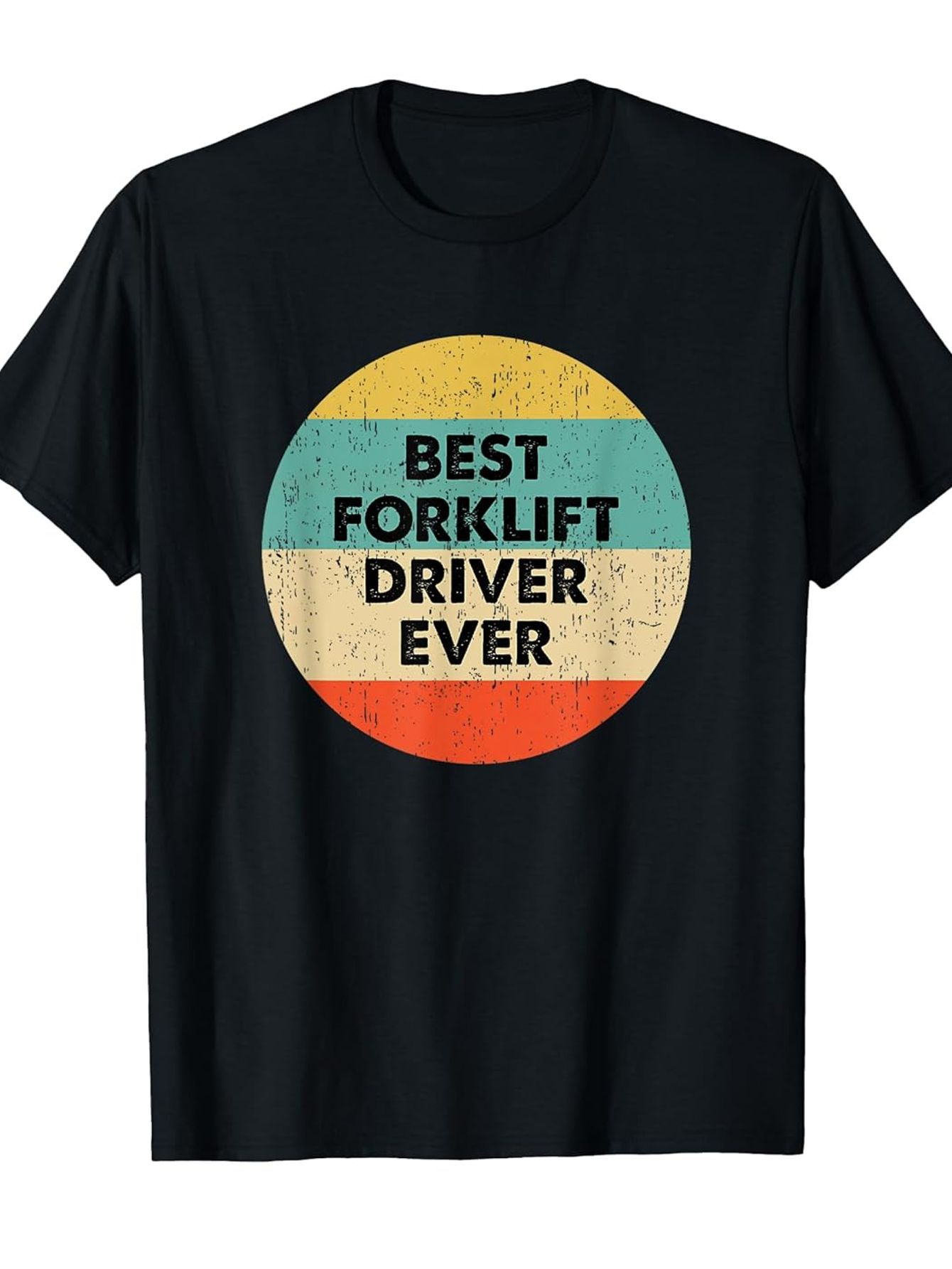 Men's Graphic T-Shirt Best Forklift Driver Ever Retro Colored Circle Print T Shirt