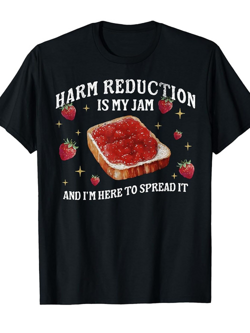 Men's Graphic T-Shirt Harm Reduction Is My Jam Among Scattered Strawberries With Toast Spread